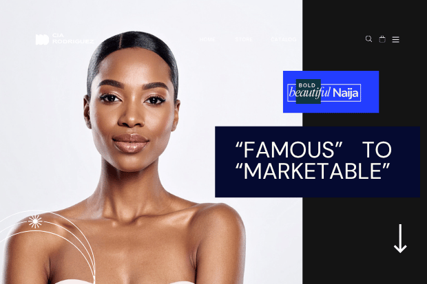 A premium commercial identity visual for Bold Beautiful Naija showing a woman with elegant braided hair against a gray background, featuring a bold black text overlay reading “Famous” to “Marketable”