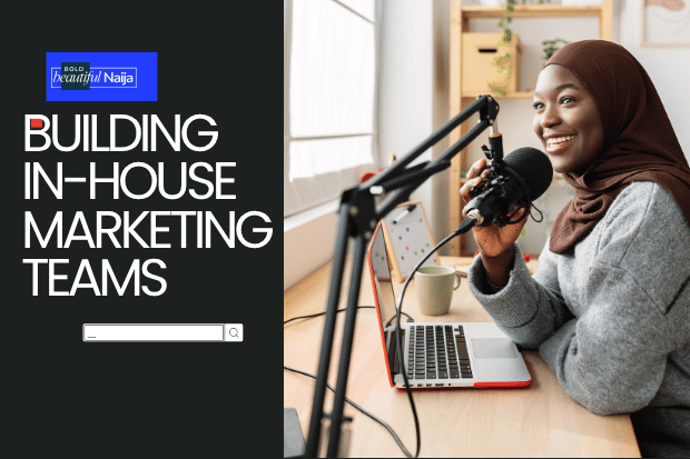 A Bold Beautiful Naija corporate marketing graphic showing a close-up portrait of a woman looking upward against a bright red split-screen layout, with a bold text overlay reading "Building In-House Marketing Teams"